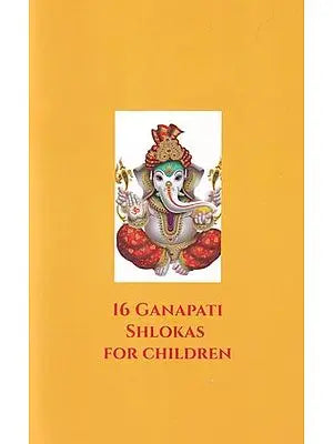 16 Ganapati Shlokas for Children