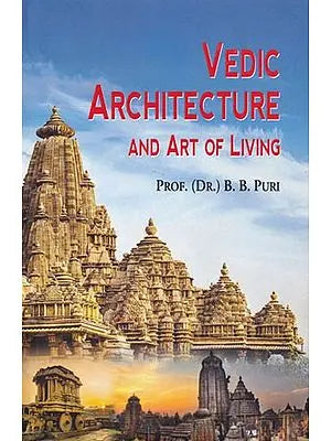 Vedic Architecture and Art of Living