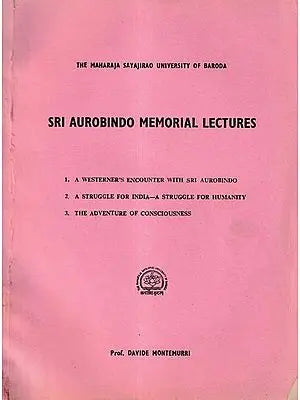 Sri Aurobindo Memorial Lectures (An Old And Rare Book)