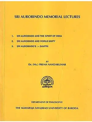 Sri Aurobindo Memorial Lectures (Old And Rare Book)
