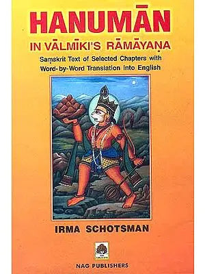 HANUMAN: IN VALMIKI'S RAMAYANA
