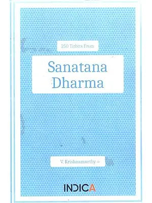 250 Titbits From Sanatana Dharma