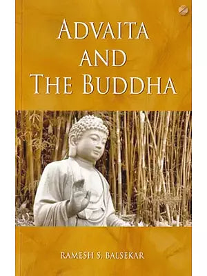 Advaita and the Buddha