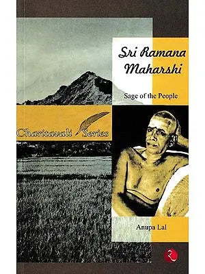 Sri Ramana Maharshi- Sage of the People (Charitavali Series)
