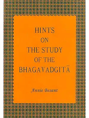 HINTS ON THE STUDY OF THE BHAGAVADGITA