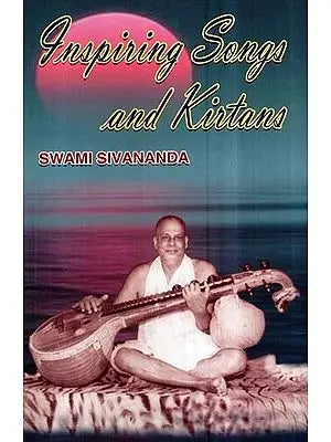 INSPIRING SONGS AND KIRTANS