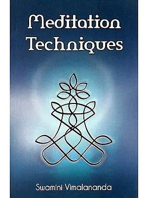 Meditation Techniques from Aparoksanubhuti (Fifteen Portals to the Supreme)