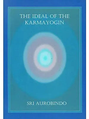 The Ideal of The Karmayogin