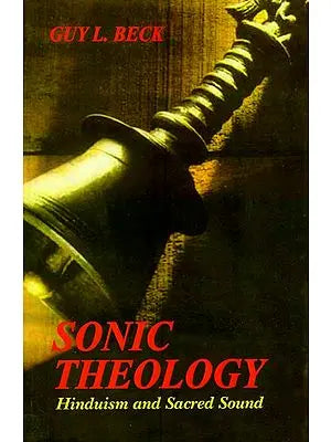 Sonic Theology (Hinduism and Sacred Sound)