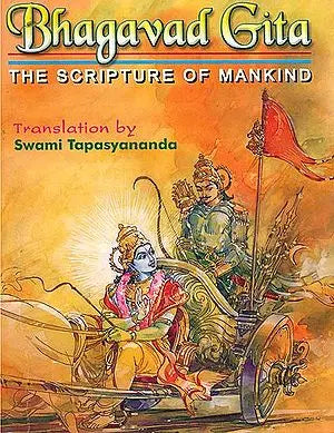 Bhagavad Gita (The Scripture of Mankind)