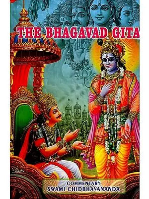 The Bhagavad Gita: A Detailed Commentary