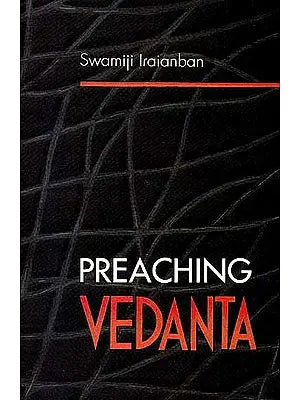 Preaching Vedanta