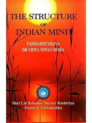 The Structure of Indian Mind