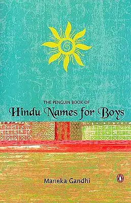 The Penguin Book of Hindu Names for Boys