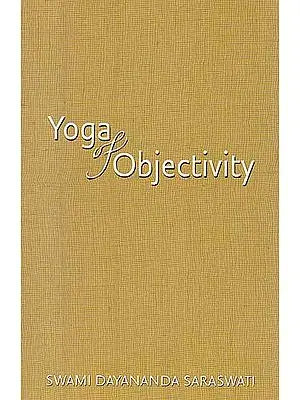 Yoga of Objectivity