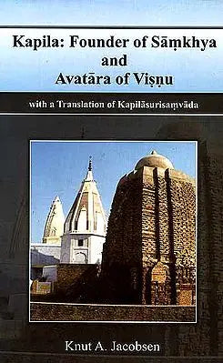 Kapila: Founder of Samkhya and Avatara of Visnu
