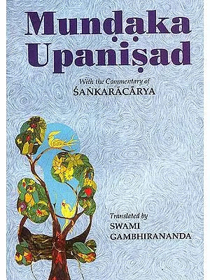 Mundaka Upanisad: With the Commentary of Sankaracarya (Shankaracharya)