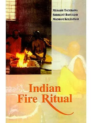 Indian Fire Ritual