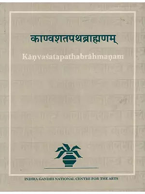 Kanvasatapathabrahmanam Vol.I