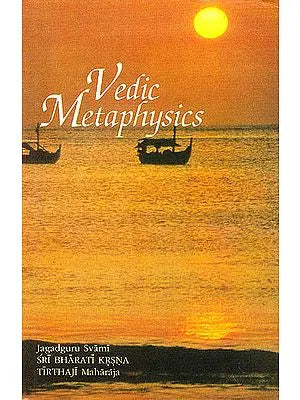 Vedic Metaphysics