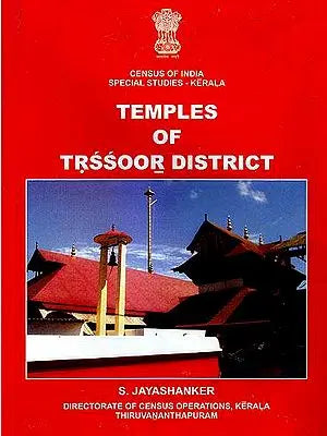 Temples of Trssoor District (Kerala): A Rare Book