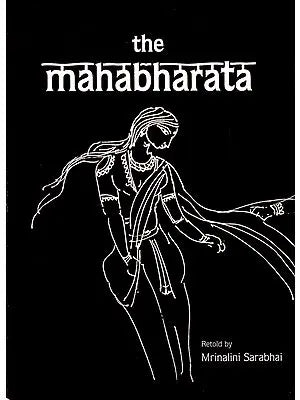 The Mahabharata Retold