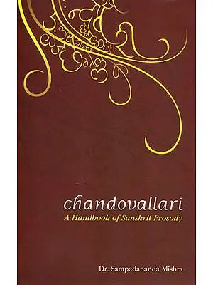 A Handbook of Sanskrit Prosody