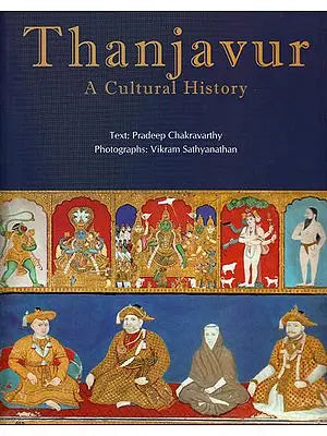 Thanjavur – A Cultural History