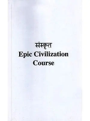 Sanskrit Epic Civilization Course