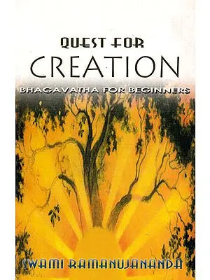 Bhagavatha for Beginners (Quest for Creation)