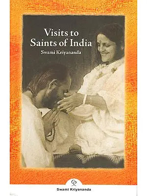 Visits to Saints of India