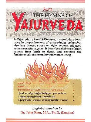 The Hymns of Yajurveda (With Sanskrit Text, Roman Transliteration and English Translation)