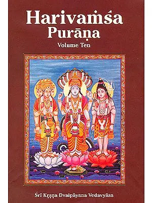 Harivamsa Purana (Volume Ten)