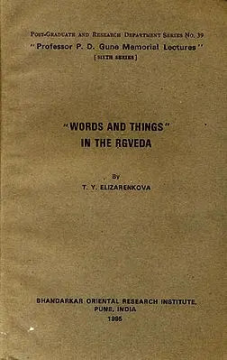 Words and Things in the Rgveda (A Rare Book)