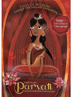 Little Monk’s Parvati: Tales of Wisdom (Unique Vocabulary Enhancer)