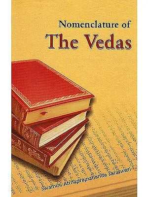 Nomenclature of The Vedas