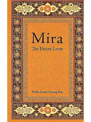 Mira (The Divine Lover)