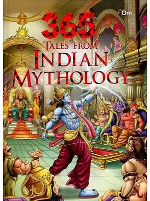 365 Tales From Indian Mythology