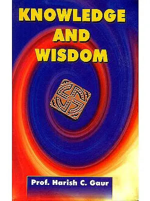 Knowledge And Wisdom