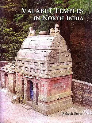 Valabhi Temples In North India