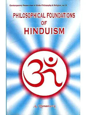 Philosophical Foundations of Hinduism