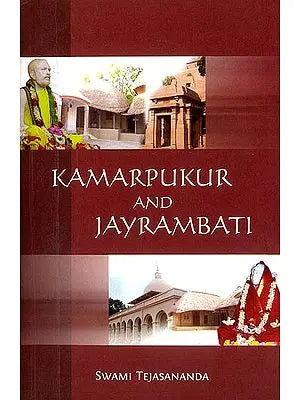 Kamarpukur and Jayrambati