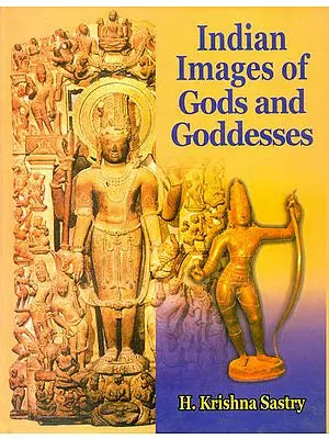 Indian Images of Gods and Goddesses