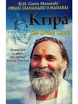 Kripa The Divine Grace