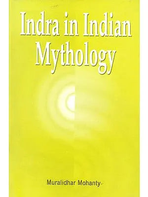 Indra in Indian Mythology (An Old and Rare Book)