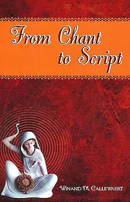 From Chant to Script