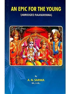 An Epic For The Young (Abridged Raamayana)