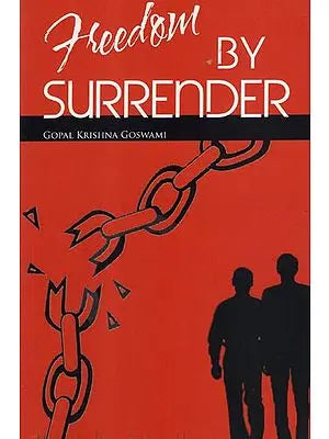 Freedom by Surrender