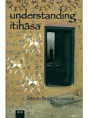 Understanding Itihasa