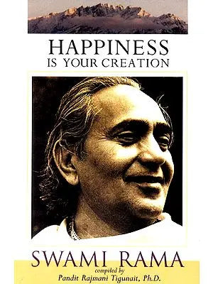 Happiness is Your Creation